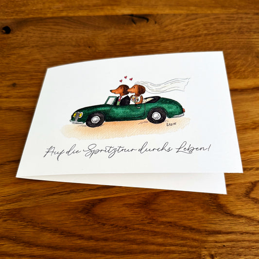 Klappkarte - "Auf die Spritztour durchs Leben!"